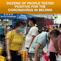 Dozens Of People Tested Positive For The Coronavirus In Beijing