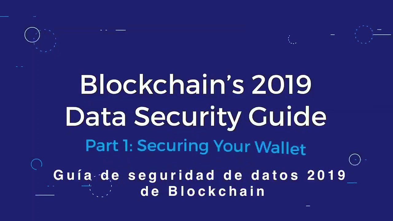 Esta es la guía de seguridad definitiva para Blockchain