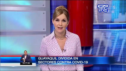 Guayaquil dividida en sectores como parte del plan para evitar un rebrote del Covid-19