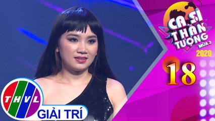 Ca sĩ thần tượng Mùa 3 - Tập 18: Trống Vắng  -  Cẩm Tiên