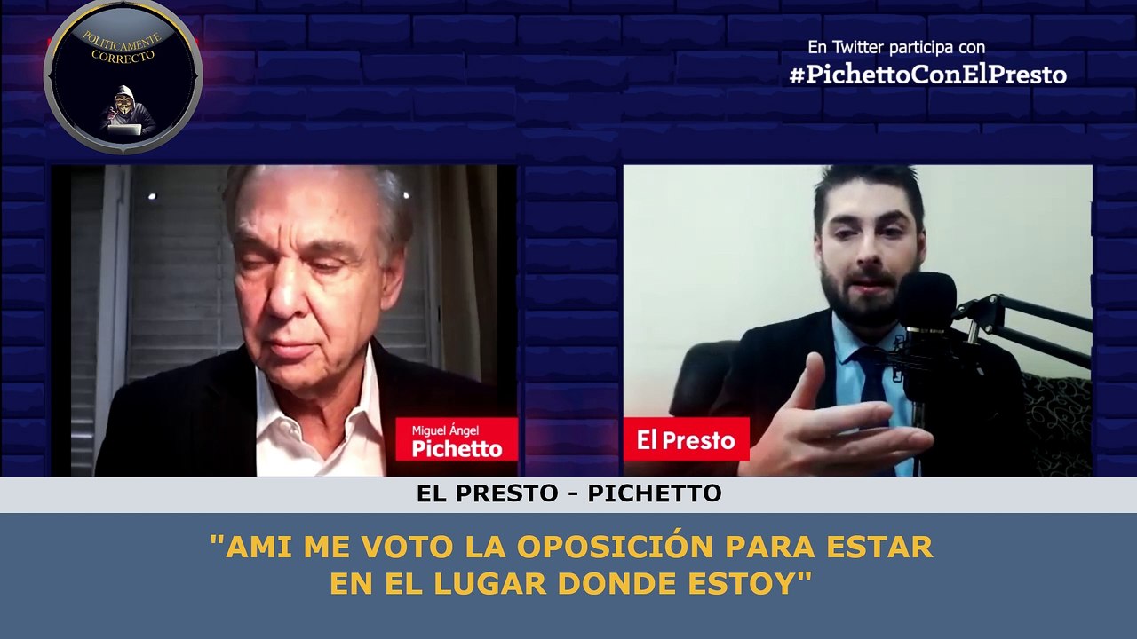 El Presto con PICHETTO  - Parte 1
