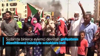 Sudan'da binlerce eylemci devrimin gidişatının düzeltilmesi talebiyle sokaklara indi