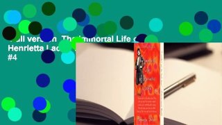 Full version  The Immortal Life of Henrietta Lacks  Best Sellers Rank : #4