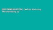 [RECOMMENDATION]  Fashion Marketing  Merchandising by Mary G. Wolfe  Free