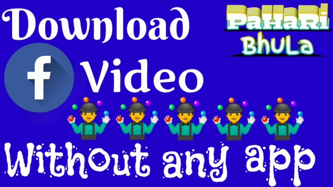 Learn how to Facebook video download without any app... ???