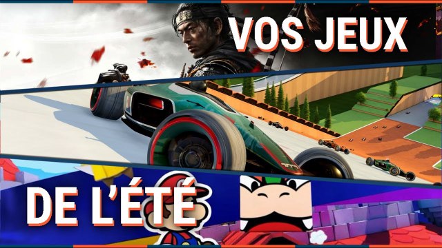 LES JEUX DE JUILLET ! GHOST OF TSUSHIMA, FAIRY TALE, PAPER MARIO...
