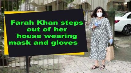 Farah Khan steps out of her house wearing mask and gloves