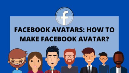 How To Create Your Own Facebook Avatar