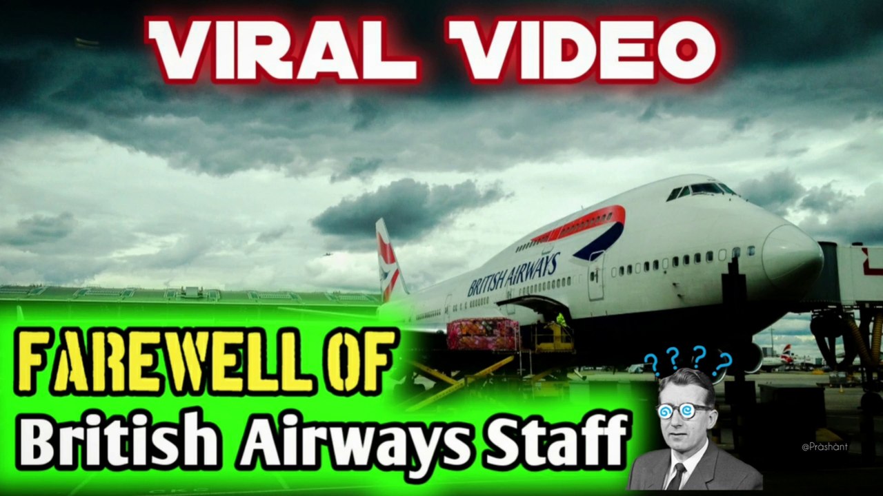 ✅Viral Video Farewell of British Airways Staff | #WeAreBA | #WeAreAviation✈