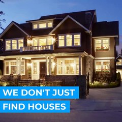 We can't just find Houses, We find Paradise of our own!