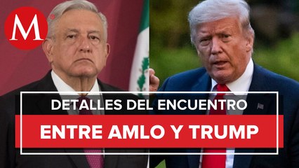Reunión entre AMLO y Trump, el próximo miércoles; diálogo por T-MEC, el jueves: Ebrard