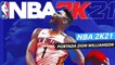 NBA 2K21 - Zion Williamson, portada de  la nueva generación