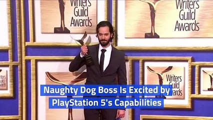 Naughty Dog Boss Is Excited by PlayStation 5's Capabilities