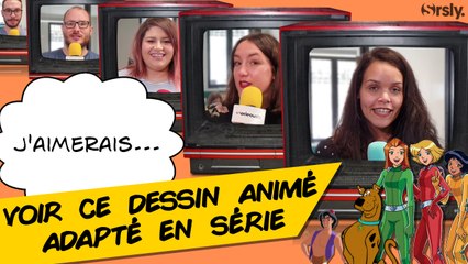 J'aimerais... voir ce dessin animé adapté en série [CHRONIQUE]