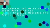 AudioEbooks 100 Write-and-Learn Sight Word Practice Pages: Engaging Reproducible Activity Pages