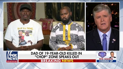 Sean Hannity 7-2-20  - Father of teen killed in Seattle’s CHOP has heartbreaking plea to the public