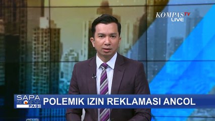 Polemik Reklamasi Ancol dan Dufan, Anies Baswedan Ingkar Janji Kampanye?