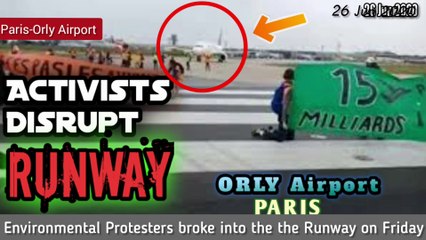 ✅Environmental Protests Disrupt Reopening of PARIS-Orly Airport | #WeAreAviation