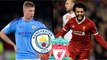 Manchester City-Liverpool : les compositions probables