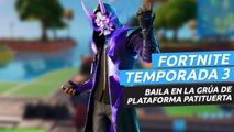 Desafío baila en la grúa de Plaforma Patituerta - semana 3 temporada 3 de Fortnite