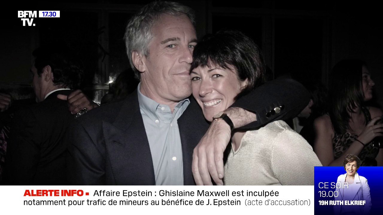 Ghislaine Maxwell est inculpée notamment pour trafic de mineurs au bénéfice de Jeffrey Epstein