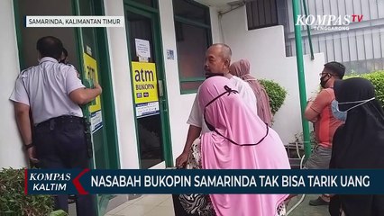 Nasabah Bank Bukopin Samarinda Tak Bisa Tarik Uang