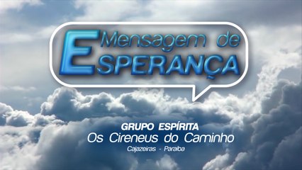MENSAGEM DE ESPERANÇA 26/06/2020