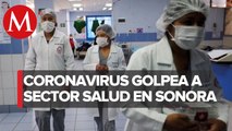 En Sonora, reportan 28 trabajadores del sector salud muertos por coronavirus