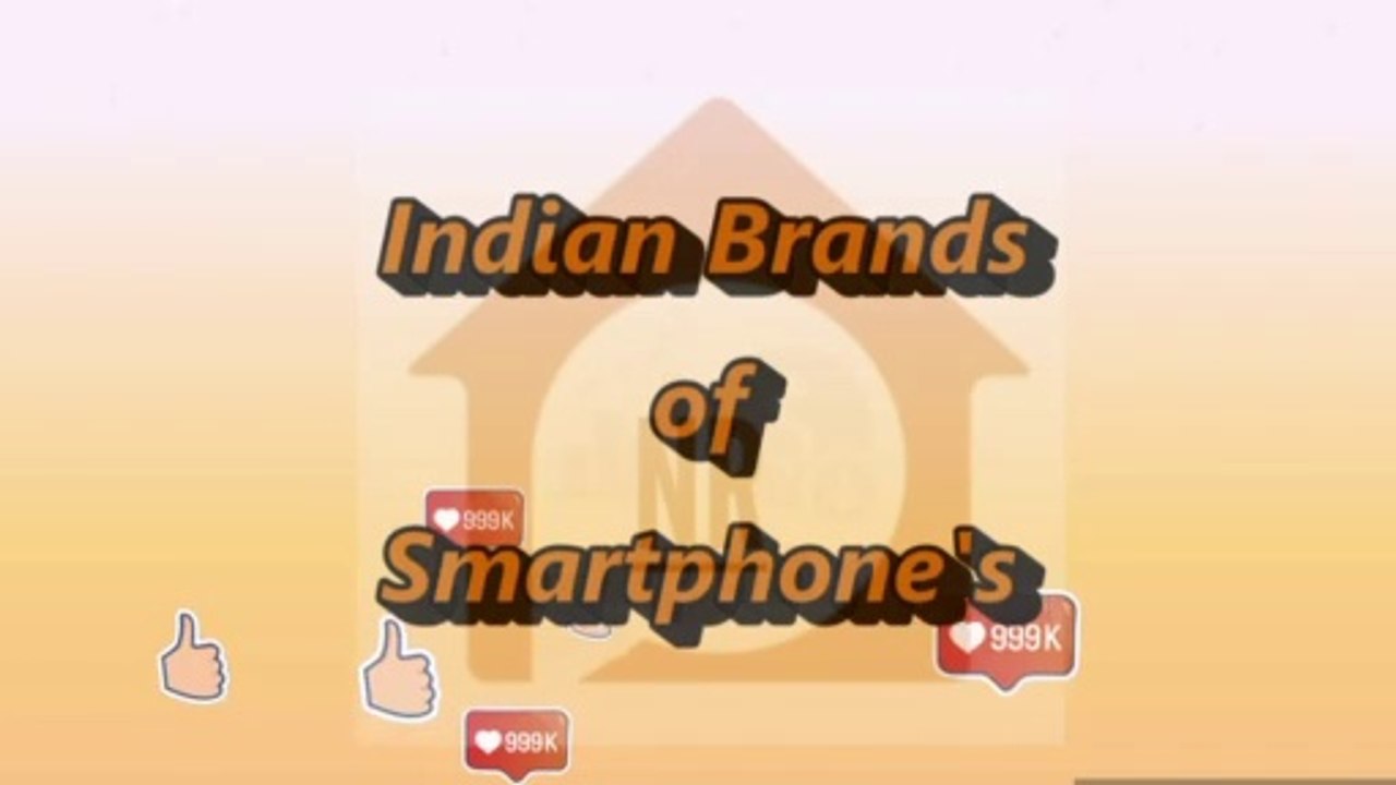 Indian Brands of Smartphones |Indian Smartphones