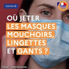 Coronavirus : Ne jetez pas vos masques dans la poubelle jaune !