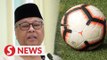 Ismail Sabri: Plan on contact sports such as football to be tabled next week