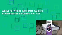 About For Books  Minecraft: Guide to Enchantments & Potions  For Free