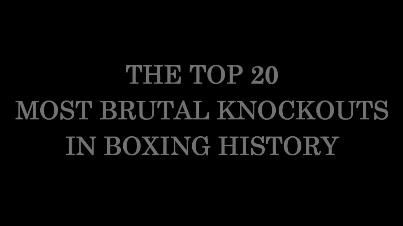 _TOP 20 MOST BRUTAL KNOCKOUTS IN BOXING HISTORY