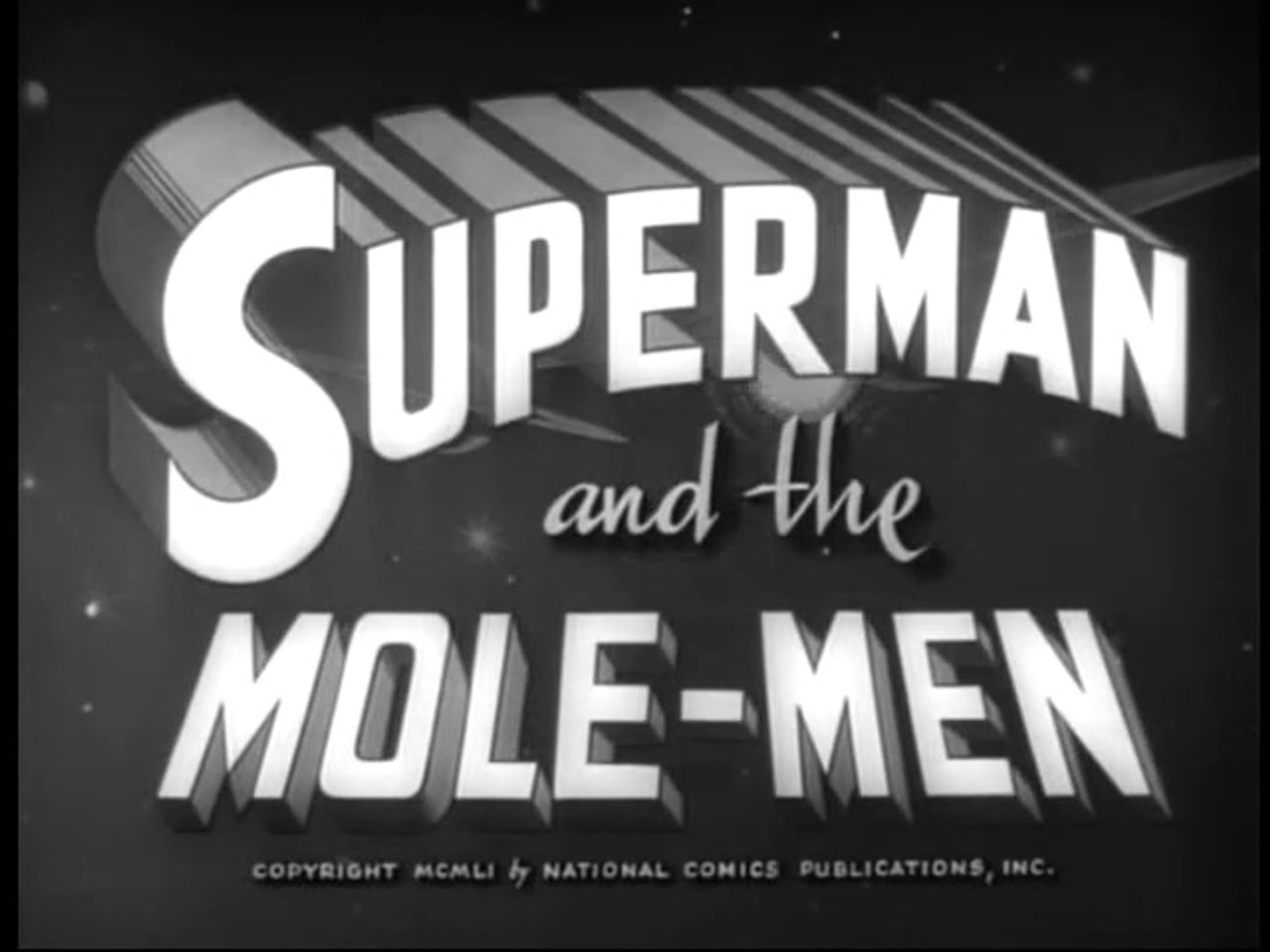 Superman and the Mole Men 1951 - video Dailymotion