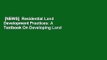 [NEWS]  Residential Land Development Practices: A Textbook On Developing Land