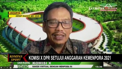 Komisi X DPR Setujui Anggaran Kemenpora 2021