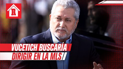 Víctor Manuel Vucetich buscaría dirigir en la MLS