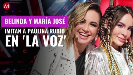 Belinda y María José imitan a Paulina Rubio en 'La Voz'; así reaccionó Christian Nodal