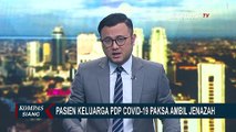 Lagi-Lagi, Jenazah PDP Corona Diambil Paksa oleh Keluarga