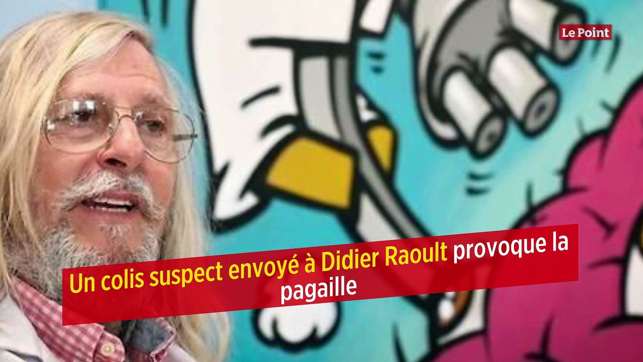 Un colis suspect envoyé à Didier Raoult provoque la pagaille