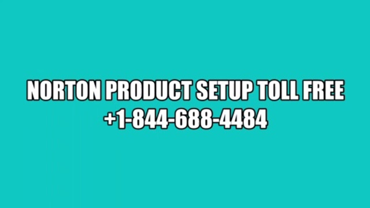 How to Activate, Install Norton.com/setup with Product Key? +1-844-688-4484