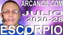 ESCORPIO JULIO 2020 ARCANOS.COM - Horóscopo 5 al 11 de julio de 2020 - Semana 28