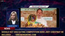 Should hot dog eating competition hero Joey Chestnut be included ... - 1BreakingNews.com