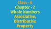 Associative and Distributive property, Chapter -2, Class 6 maths