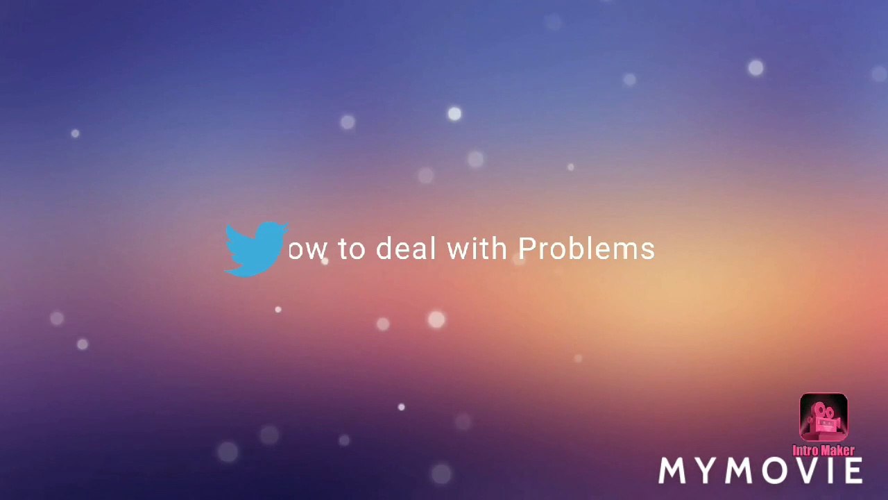 video_2020_06_19_09_34_01 சிக்கல்களை எப்படி சமாளிப்பது. How to deal Problems