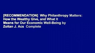 [RECOMMENDATION]  Why Philanthropy Matters: How the Wealthy Give, and What It