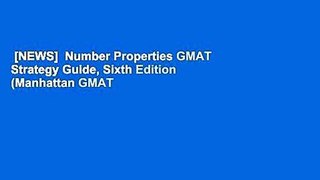 [NEWS]  Number Properties GMAT Strategy Guide, Sixth Edition (Manhattan GMAT