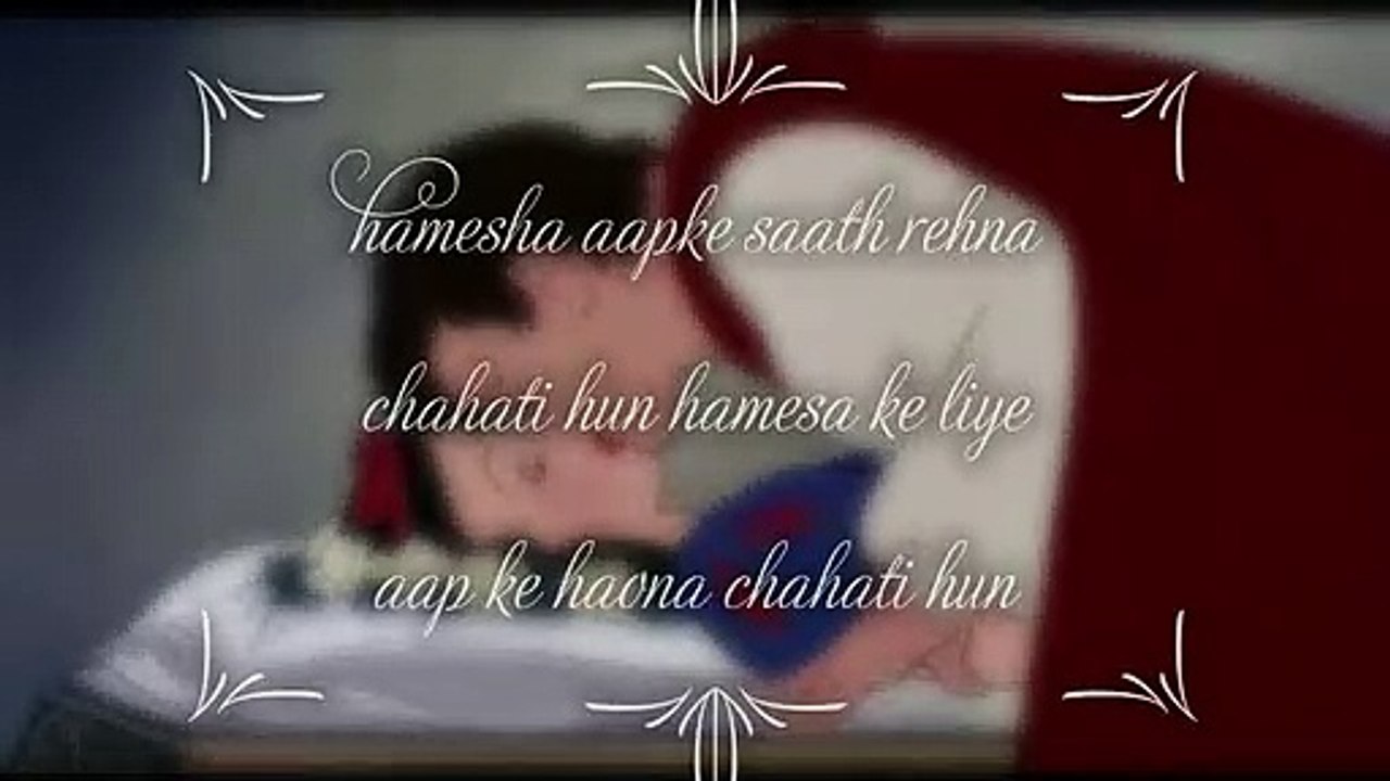 Me hamesa ke liye aapke hona chahti hun.