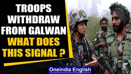 India-China withdraw from Galwan Valley, what is expected next? | Oneindia news