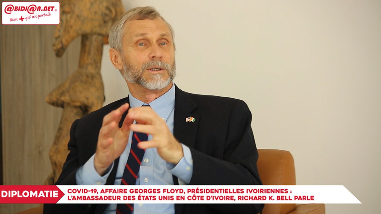 Covid-19, affaire Georges Floyd, présidentielles ivoiriennes, l’ambassadeur des Etats unis en Côte d’Ivoire Richard K. Bell se livre à Abidjan.net (Interview)